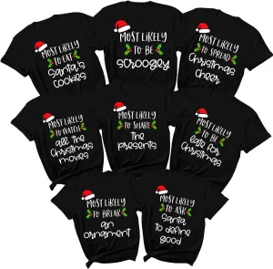 Matching Family Christmas Shirts Most Likely to Superlative Tee, Funny Pajamas Holiday Vacation Outfit Friends T-Shirt Multicolor